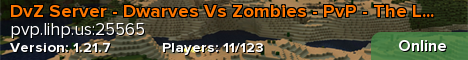 DvZ - Dwarves vs Zombies pvp.lihp.us DvZ - Dwarves vs Zombies pvp.lihp.us