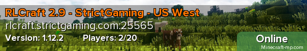 RLCraft 2.9 - StrictGaming - US West - Low Latency - Wipe 5/29/22