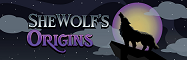 Shewolf's Origins