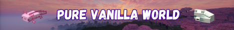 Pure Vanilla World