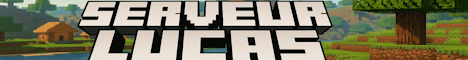 Lucas | Serveur privé