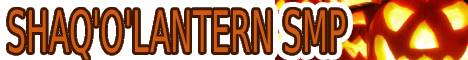 ShaqOLantern SMP