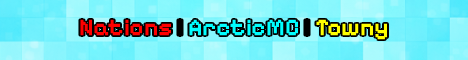 ArcticMC | Towny Nations