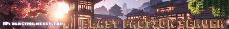 Blast Faction Server