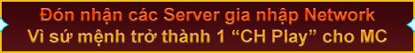 "CH Play" Network | Bạn hãy tự tin gia nhập