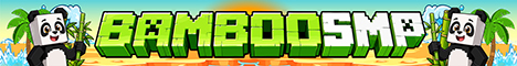 Bamboo SMP