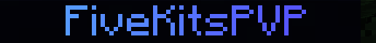 FiveKitsPVP