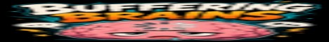 Buffering Brains SMP