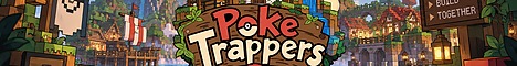 Poke Trappers