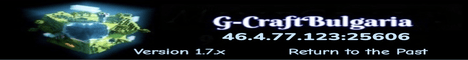 G-CraftBulgaria 1.7.x Oldschool Minecraft Server