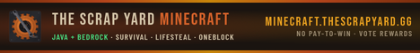 The Scrap Yard | Survival, Lifesteal, OneBlock, Cobblemon