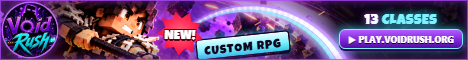 VoidRush | Custom RPG | 13 Classes | Bosses | Dungeons