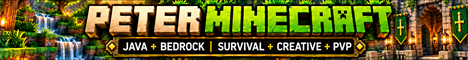 Peter Minecraft | Survival, Creative & PvP