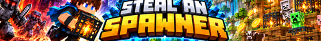 Steal an Spawner | Spawner Tycoon | Java & Bedrock 1.21-26.3