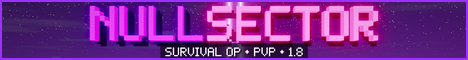 NullSector · Survival OP 1.8 · PvP