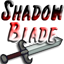ShadowBlade ShadowBlade