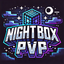 NightBoxPvP