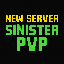 NEW SERVER → ██ Sinister PVP ██ ★CROSSPLAY★