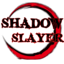 ShadowSlayer
