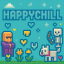 happychill