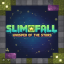 Slimefall: Whisper Of The Stars