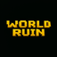 WORLD RUIN