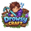 DrowsyCraft