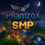 PhantroX SMP