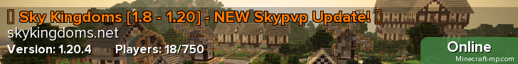 ☁ Sky Kingdoms [1.8 - 1.17] - Survival, Skyblock Minions, Bedwars, Skypvp,
