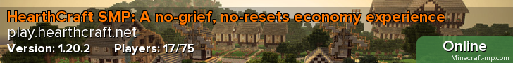 HearthCraft SMP: A no-resets economy experience