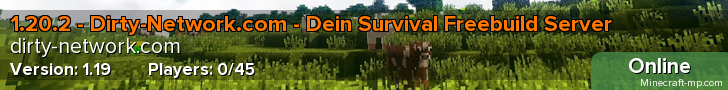 1.19 - Dirty-Network.com - Dein Survival Freebuild Server