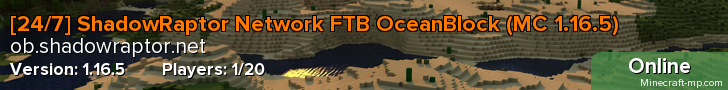 [24/7] ShadowRaptor Network FTB OceanBlock (MC 1.16.5)