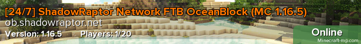 [24/7] ShadowRaptor Network FTB OceanBlock (MC 1.16.5)