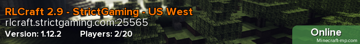 RLCraft 2.9 - StrictGaming - US West - Low Latency - Wipe 5/29/22
