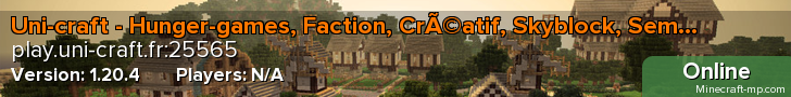 Uni-craft - Hunger-games, Faction, CrÃ©atif, Skyblock, Semi-rp